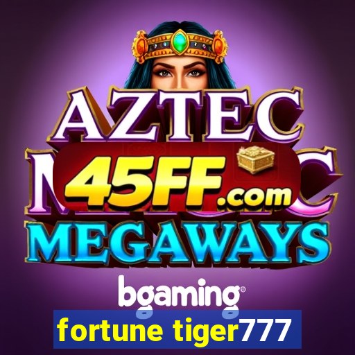 fortune tiger777